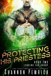  Shannon Pemrick - Protecting His Priestess - Looking for Group, #2.