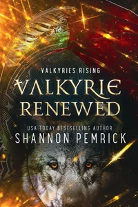 Valkyrie Renewed