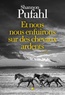 Shannon Pufahl - Et nous nous enfuirons sur des chevaux ardents.