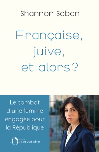 Française, juive, et alors ?