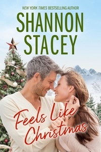  Shannon Stacey - Feels Like Christmas.