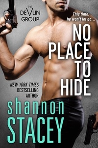  Shannon Stacey - No Place To Hide - The Devlin Group, #4.