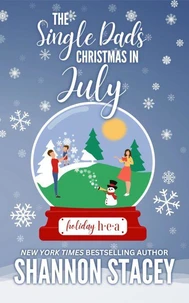 The Single Dad's Christmas in July