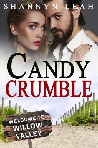  Shannyn Leah - Candy Crumble - The McAdams Sisters: A Small-Town Romance, #3.5.
