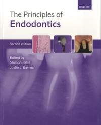 Shanon Patel - The Principles of Endodontics.