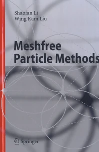Meshfree Particle Methods