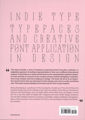 Indie Type. Typefaces and Creative Font Application in Design