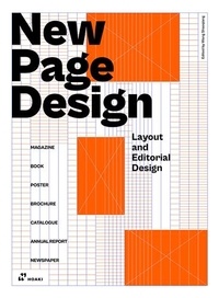 Shaoqiang Wang - New Page Design. Layout and Editorial Design (Paperback) /anglais.