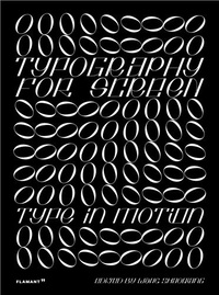 Shaoqiang Wang - Typography for Screen - Type in motion.