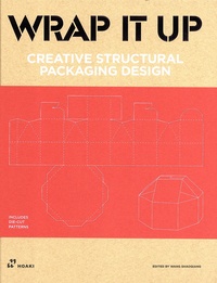 Shaoqiang Wang - Wrap It Up - Creative Structural Packaging Design.