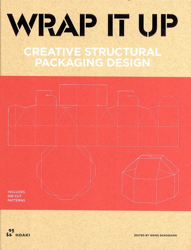 Wrap It Up. Creative Structural Packaging Design
