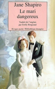 Le Mari Dangereux