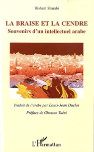 La braise et la cendre