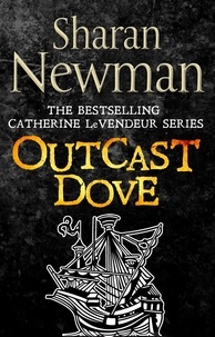 Sharan Newman - Outcast Dove - Number 9 in series.