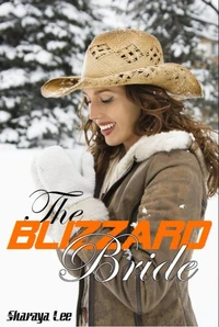 The Blizzard Bride - Sweet Western Romance