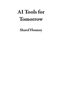 AI Tools for Tomorrow