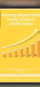 Mastering Advanced Online Earning: A Guide for Content Creators