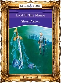 Shari Anton - Lord Of The Manor.