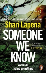 Shari Lapena - Someone We Know.