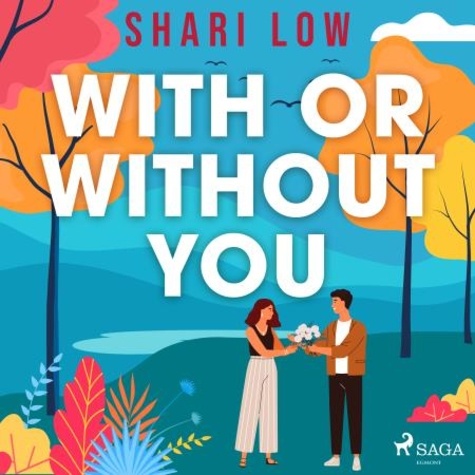 Shari Low et Helen McAlpine - With or Without You.