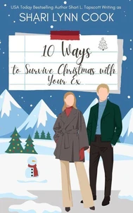 10 Ways to Survive Christmas with Your Ex