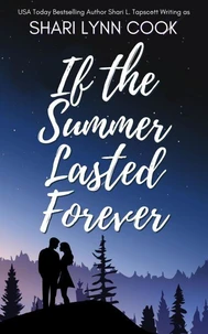 If the Summer Lasted Forever