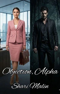 Objection, Alpha