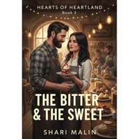 The Bitter &amp; The Sweet