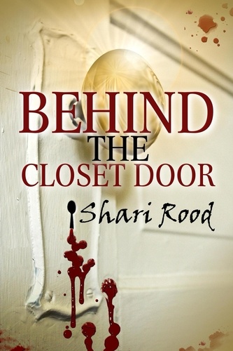  Shari Rood - Behind the Closet Door - Behind the Closet Door, #1.