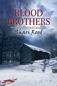  Shari Rood - Blood Brothers - Behind the Closet Door, #2.