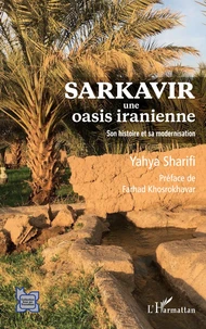 Sarkavir, une oasis iranienne