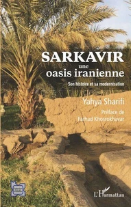 Sarkavir, une oasis iranienne