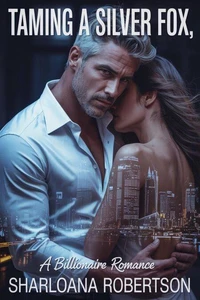 Taming The Silver Fox