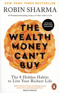 The Wealth Money Can't Buy