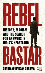Rebel Bastar
