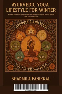 Ayurvedic Yoga Lifestyle for Winter