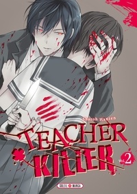 Sharoh Hanten - Teacher Killer Tome 2 : .