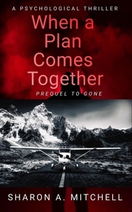  Sharon A. Mitchell - When a Plan Comes Together - When Bad Things Happen.