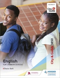 Sharon Ann Stark - City &amp; Guilds 3850:  English for Caribbean Schools.