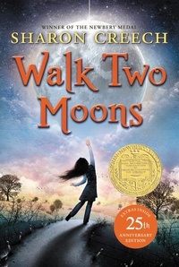 Sharon Creech - Walk Two Moons.
