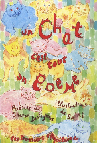 Sharon Deslignères - Un chat c'est tout un poème.