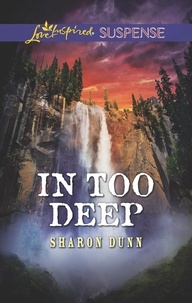 Sharon Dunn - In Too Deep.