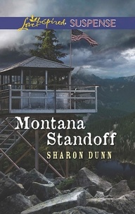 Sharon Dunn - Montana Standoff.