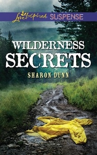 Sharon Dunn - Wilderness Secrets.