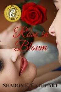  Sharon E. Cathcart - Rose  in Bloom.