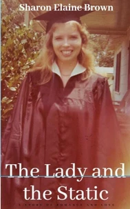 The Lady and the Static