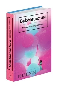 Sharon Francis - Bubbletecture - Architecture et design gonflables.