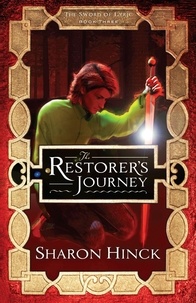  Sharon Hinck - The Restorer's Journey - The Sword of Lyric, #3.