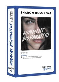Sharon Huss Roat - Comment disparaître.