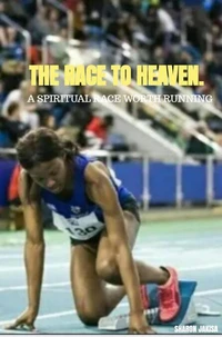 The race to Heaven.